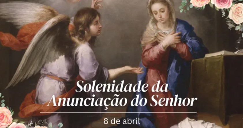 Solenidade da Anunciação do Senhor